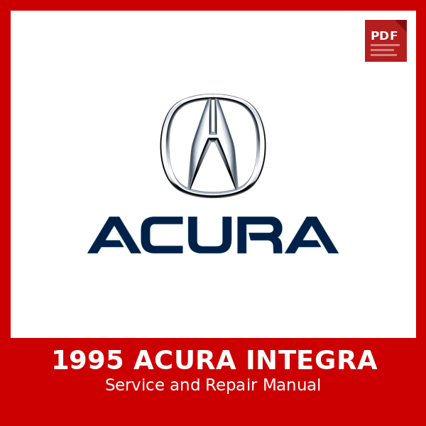1995 Acura Integra OEM Factory Repair Manual
