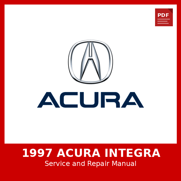 1997 Acura Integra OEM Factory Repair Manual