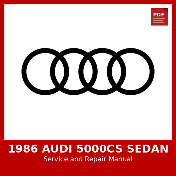 1986 Audi 5000CS Sedan OEM Factory Repair Manual
