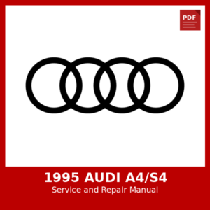 1995 Audi A4/S4 OEM Factory Repair Manual
