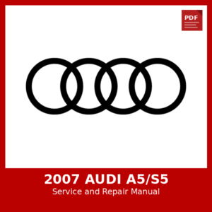 2007 Audi A5/S5 OEM Factory Repair Manual