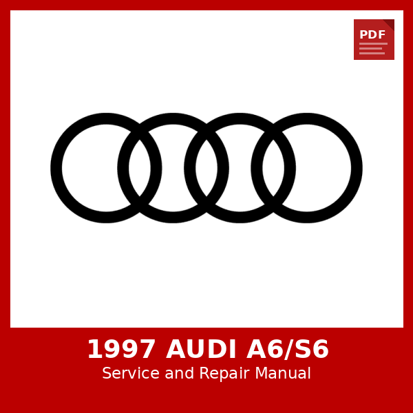 1997 Audi A6/S6 OEM Factory Repair Manual