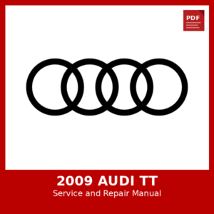 2009 Audi TT OEM Factory Repair Manual