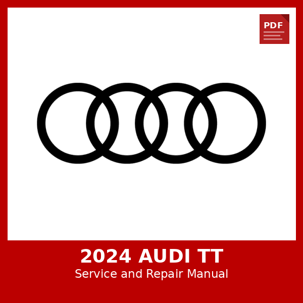 2024 Audi TT OEM Factory Repair Manual