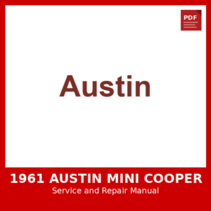 1961 Austin Mini Cooper OEM Factory Repair Manual
