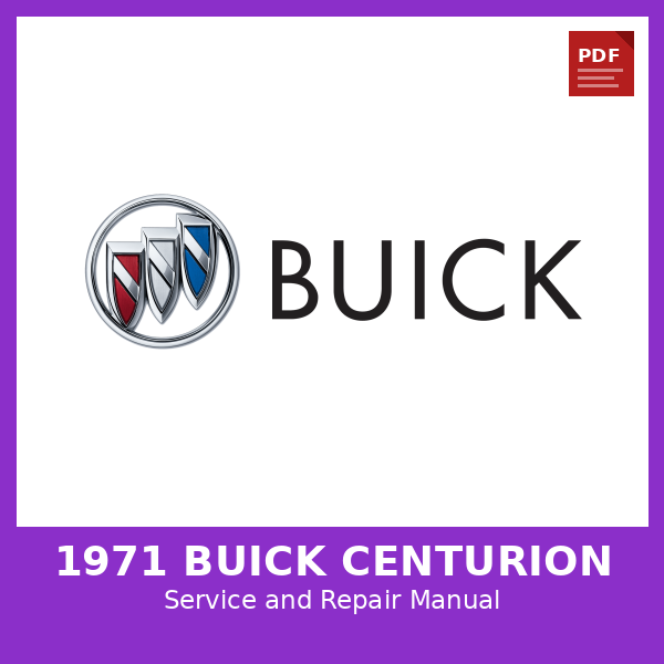 1971 Buick Centurion OEM Factory Repair Manual