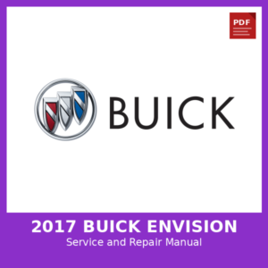 2017 Buick Envision OEM Factory Repair Manual