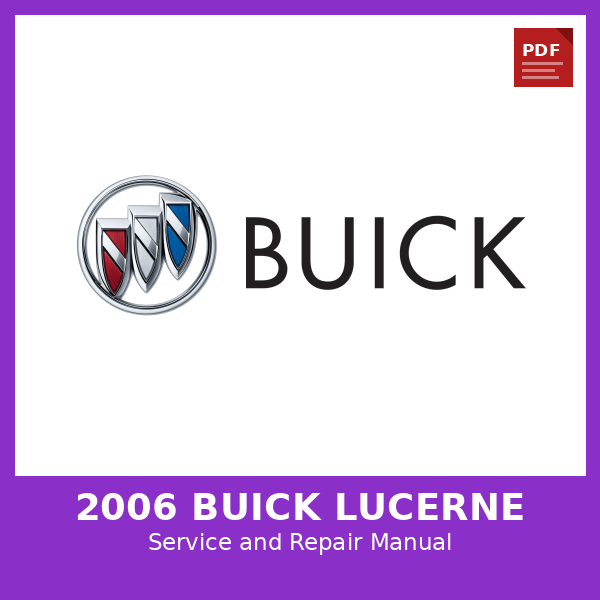 2006 Buick Lucerne OEM Factory Repair Manual