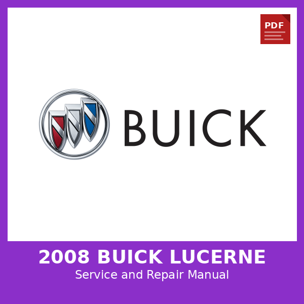 2008 Buick Lucerne OEM Factory Repair Manual
