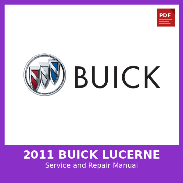 2011 Buick Lucerne OEM Factory Repair Manual