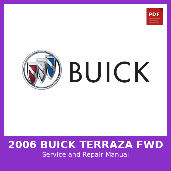 2006 Buick Terraza FWD OEM Factory Repair Manual