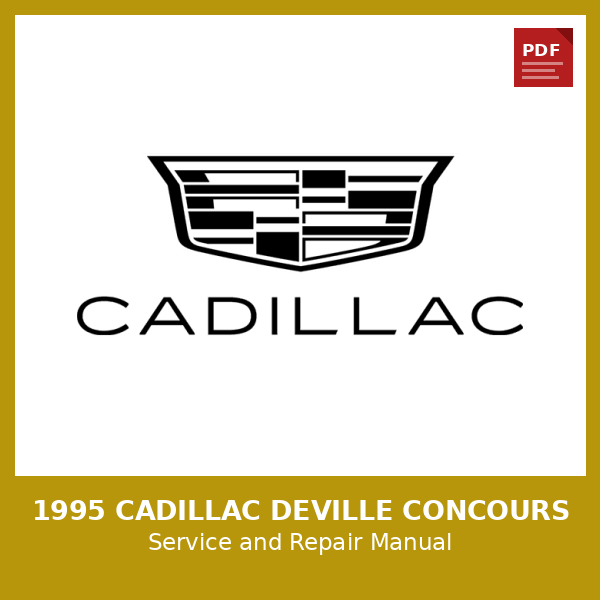 1995 Cadillac DeVille Concours OEM Factory Repair Manual