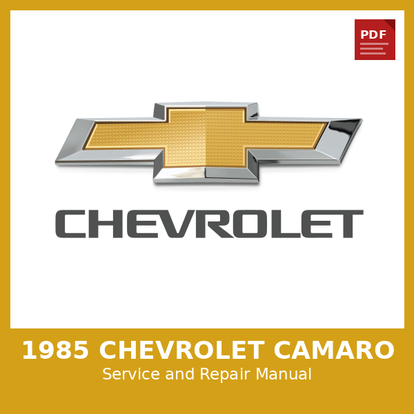 1985 Chevrolet Camaro OEM Factory Repair Manual