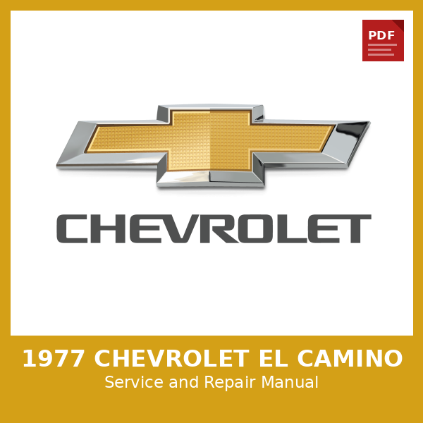 1977 Chevrolet El Camino OEM Factory Repair Manual