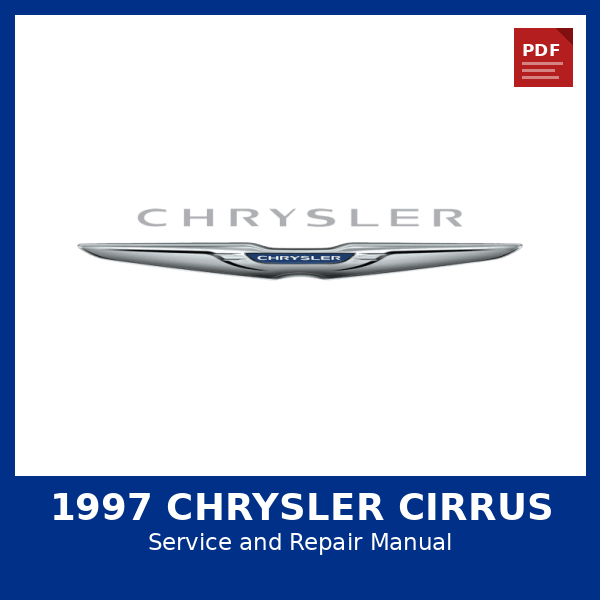 1997 Chrysler Cirrus OEM Factory Repair Manual