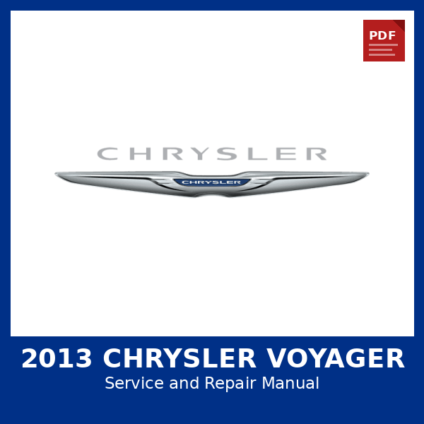 2013 Chrysler Voyager OEM Factory Repair Manual