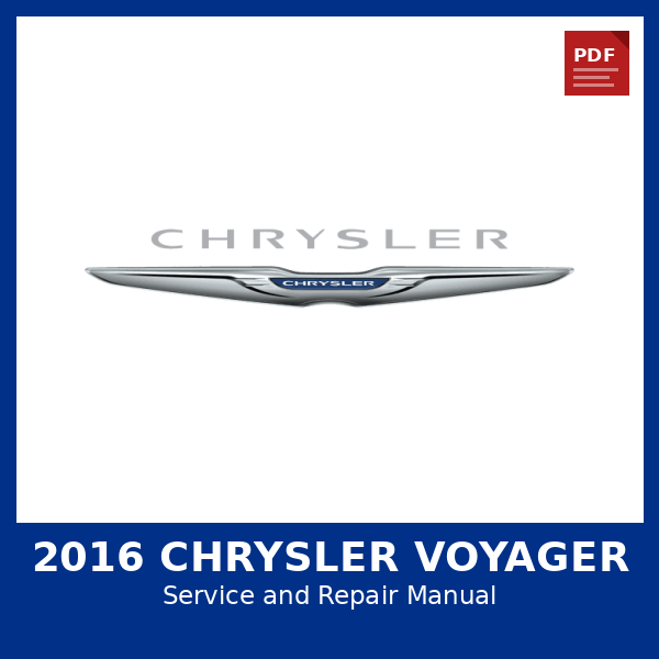 2016 Chrysler Voyager OEM Factory Repair Manual
