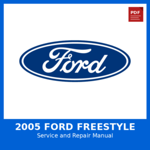 2005 Ford Freestyle OEM Factory Repair Manual
