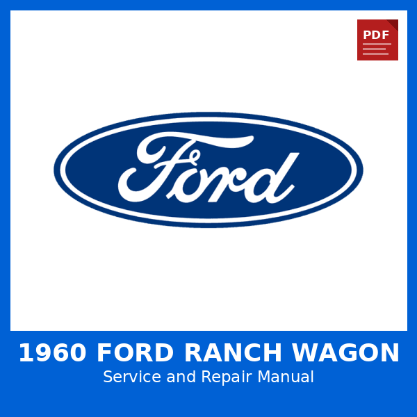 1960 Ford Ranch Wagon OEM Factory Repair Manual