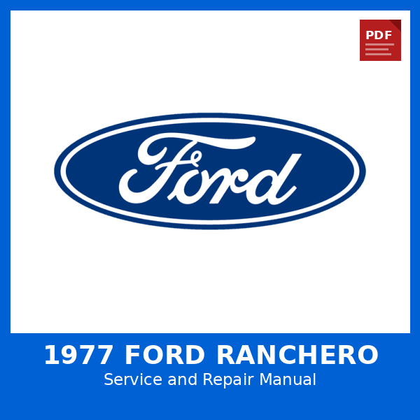 1977 Ford Ranchero OEM Factory Repair Manual