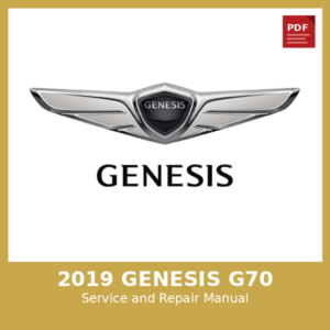 2019 Genesis G70 OEM Factory Repair Manual