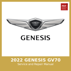 2022 Genesis GV70 OEM Factory Repair Manual