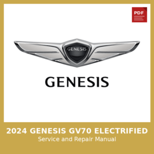 2024 Genesis Gv70 Electrified OEM Factory Repair Manual