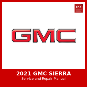 2021 GMC Sierra OEM Factory Repair Manual