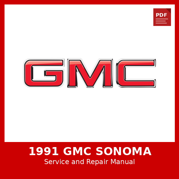 1991 GMC Sonoma OEM Factory Repair Manual