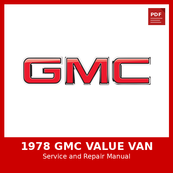 1978 GMC Value Van OEM Factory Repair Manual