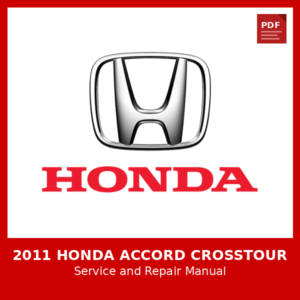 2011 Honda Accord Crosstour OEM Factory Repair Manual