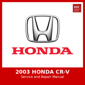 2003 Honda CR-V OEM Factory Repair Manual