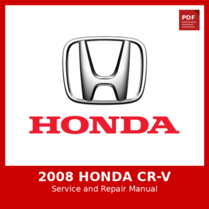 2008 Honda CR-V OEM Factory Repair Manual