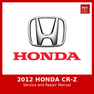 2012 Honda CR-Z OEM Factory Repair Manual