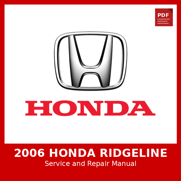 2006 Honda Ridgeline OEM Factory Repair Manual