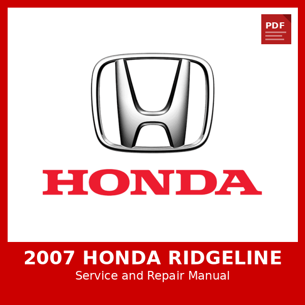 2007 Honda Ridgeline OEM Factory Repair Manual