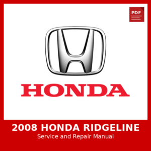 2008 Honda Ridgeline OEM Factory Repair Manual