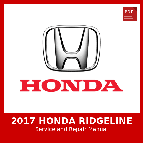 2017 Honda Ridgeline OEM Factory Repair Manual