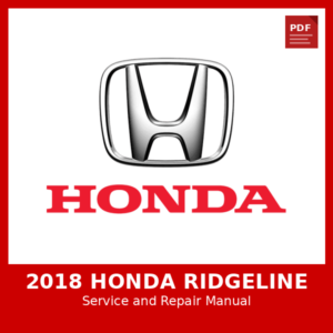 2018 Honda Ridgeline OEM Factory Repair Manual