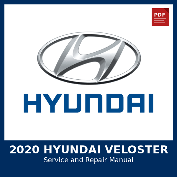 2020 Hyundai Veloster OEM Factory Repair Manual
