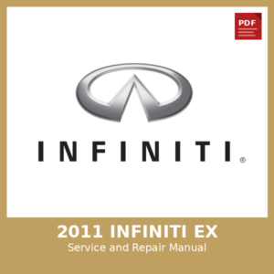 2011 Infiniti Ex OEM Factory Repair Manual