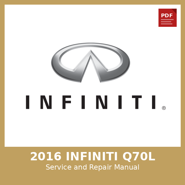 2016 Infiniti Q70L OEM Factory Repair Manual