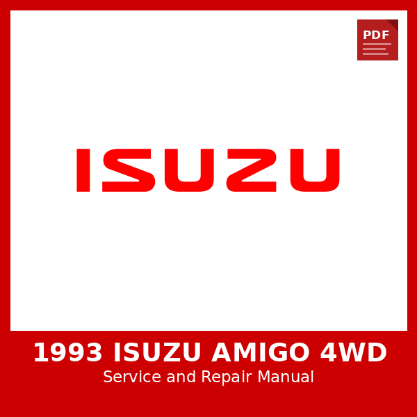 1993 Isuzu Amigo 4WD OEM Factory Repair Manual