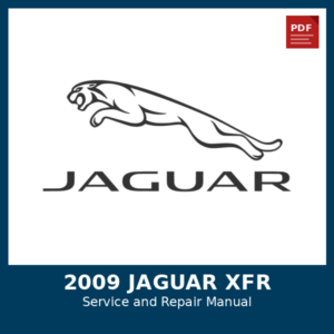 2009 Jaguar XFR OEM Factory Repair Manual