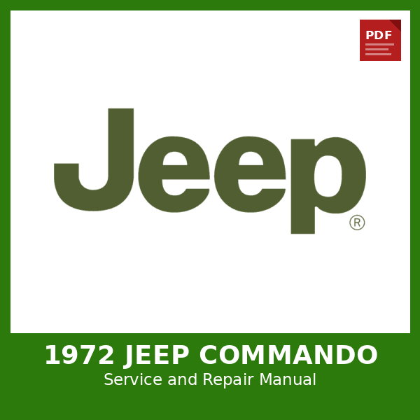 1972 Jeep Commando OEM Factory Repair Manual