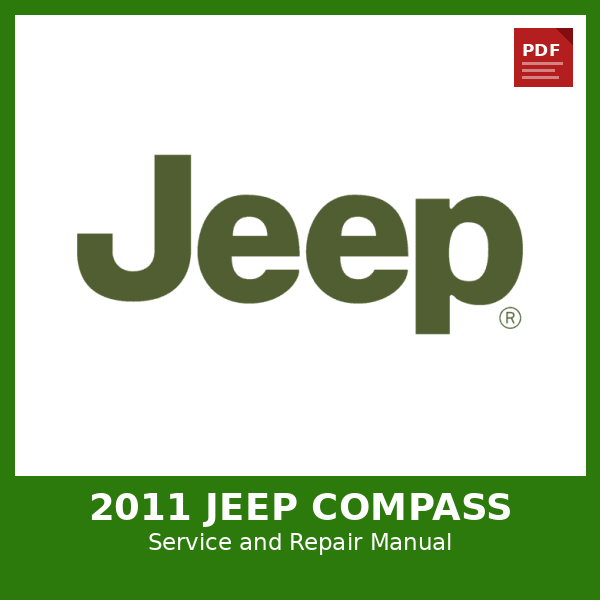 2011 Jeep Compass OEM Factory Repair Manual