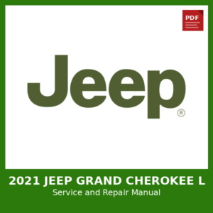 2021 Jeep Grand Cherokee L OEM Factory Repair Manual