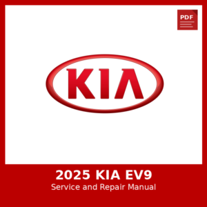 2025 KIA Ev9 OEM Factory Repair Manual