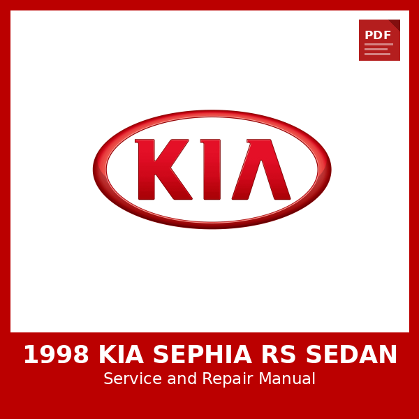 1998 Kia Sephia RS Sedan OEM Factory Repair Manual