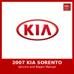 2007 KIA Sorento OEM Factory Repair Manual
